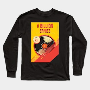 A Billion Ernies Dumpster Generation Long Sleeve T-Shirt